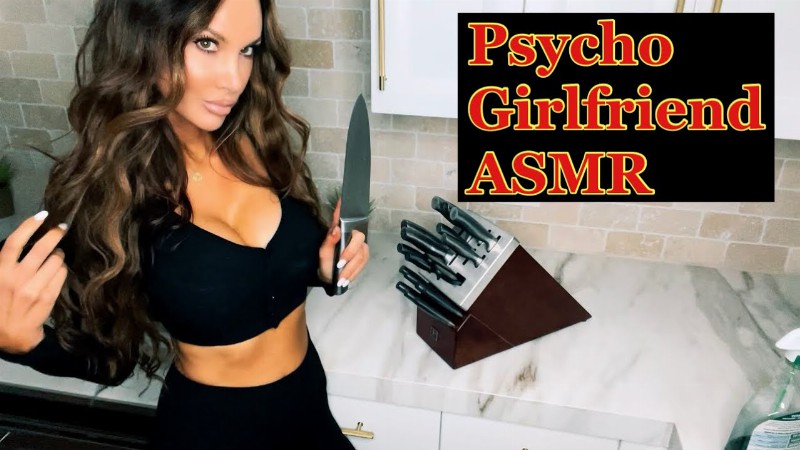 Asmr/ Psycho Girlfriend Roleplay