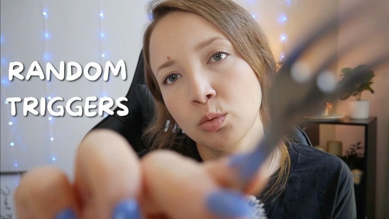 image 0 Asmr: Random Triggers That Will Give You ✨tingles✨ Again 💕💕