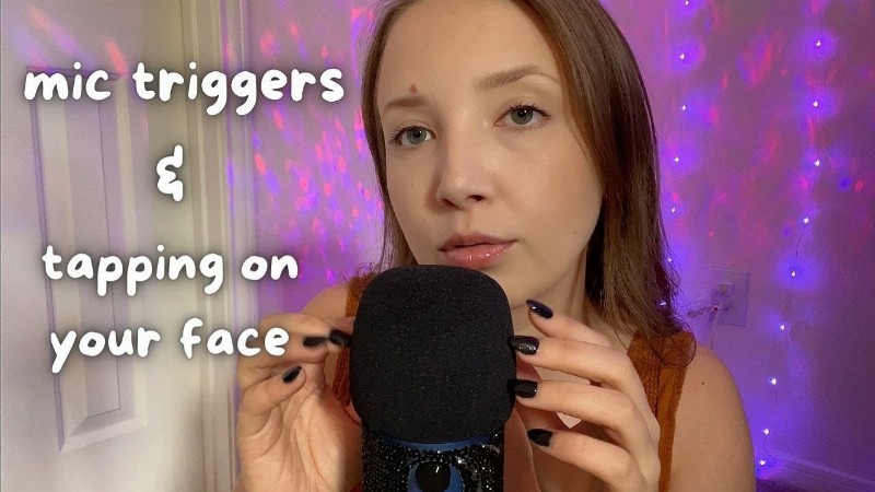Asmr: The Best Mic Triggers & Tapping On Your Face (camera Tapping) 💕